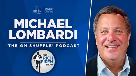 The GM Shuffle with Michael Lombardi .